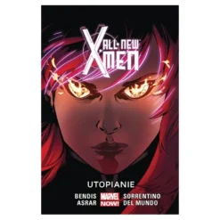 All-New X-Men. Utopianie. Tom 7