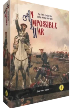 An Impossible War: The First Carlist War in the North, 1834-1838