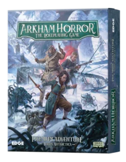 Arkham Horror RPG: Terra Antarctica Adventure