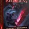 Ashes Reborn: Red Rains – The Spawn of Shadowreck