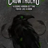 Be Like A Crow RPG: Crowthulhu Setting