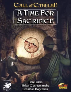 Call of Cthulhu RPG: A Time for Sacrifice
