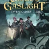 Call of Cthulhu RPG: Cthulhu by Gaslight - Investigator's Guide