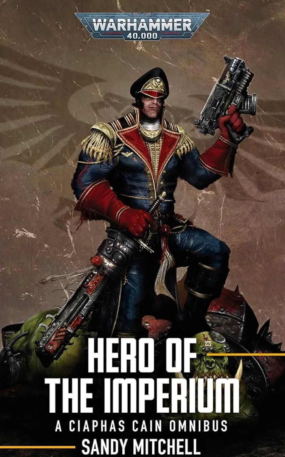 Ciaphas Cain: Hero of the Imperium (Paperback)