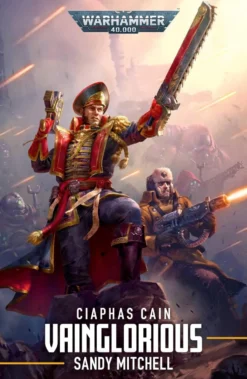 Ciaphas Cain: Vainglorious (Paperback)