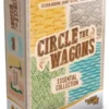 Circle the Wagons: Essential Collection