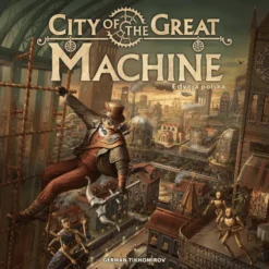 City of the Great Machine (edycja polska)