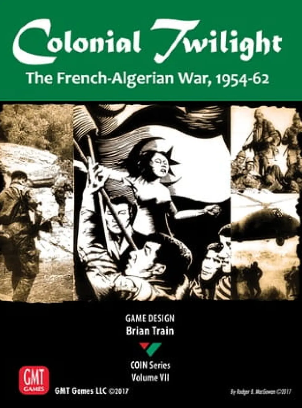 Colonial Twilight: The French-Algerian War, 1954-62