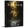 Coriolis RPG: Emissary Lost