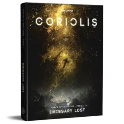Coriolis RPG: Emissary Lost