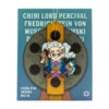 Critical Role Chibi Pin No. 13 - PERCIVAL FREDRICKSTEIN VON MUSEL KLOSSOWSKI DE ROLO III
