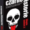 Czarne Historie - Głupia Śmierć 2