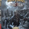 Deadlands The Weird West: Night Train 25th Anniversary Boxed Set