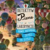 Detektyw Pierre w Labiryncie: Dziwny przypadek Zamku na Niebie