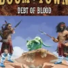 Doomtown: Debt of Blood