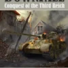 Downfall: Conquest of the Third Reich, 1942-1945