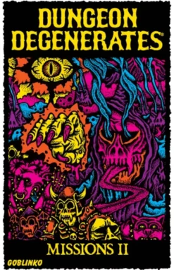 Dungeon Degenerates: Missions II and Brain Blisterer
