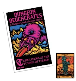 Dungeon Degenerates: Tribulations at the Tunnel of Terror