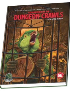 Dungeons & Dragons RPG: Compendium of Dungeon Crawls Volume 3 - Through Caves and Forests (Fifth Edition Fantasy)