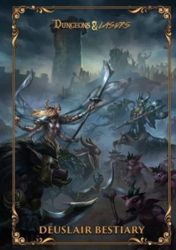 Dungeons & Lasers: The World of Deuslair - Bestiary Book