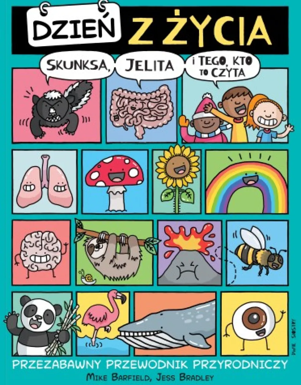 Dzień z życia: Skunksa, jelita i tego, kto to czyta