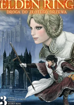 Elden Ring: Droga do Złotego Drzewa - tom 3