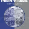 Fighting Formations: US 29th Infantry Division