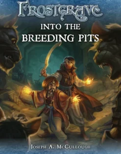 Frostgrave: Into the Breeding Pits