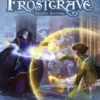 Frostgrave Second Edition: Fantasy Wargames in the Frozen City