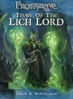 Frostgrave: Thaw of the Lich Lord
