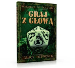 Graj z głową - Almanach Mistrza Gry