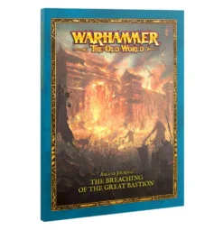 Grand Cathay: Arcane Journal - The Breaching of the Great Bastion (Warhammer: The Old World)