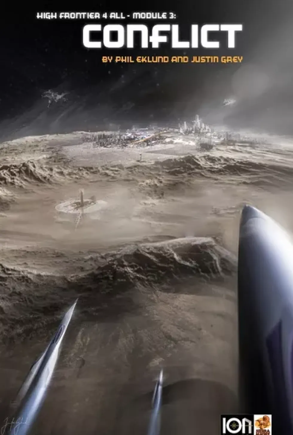 High Frontier 4 All: Module 3 – Conflict