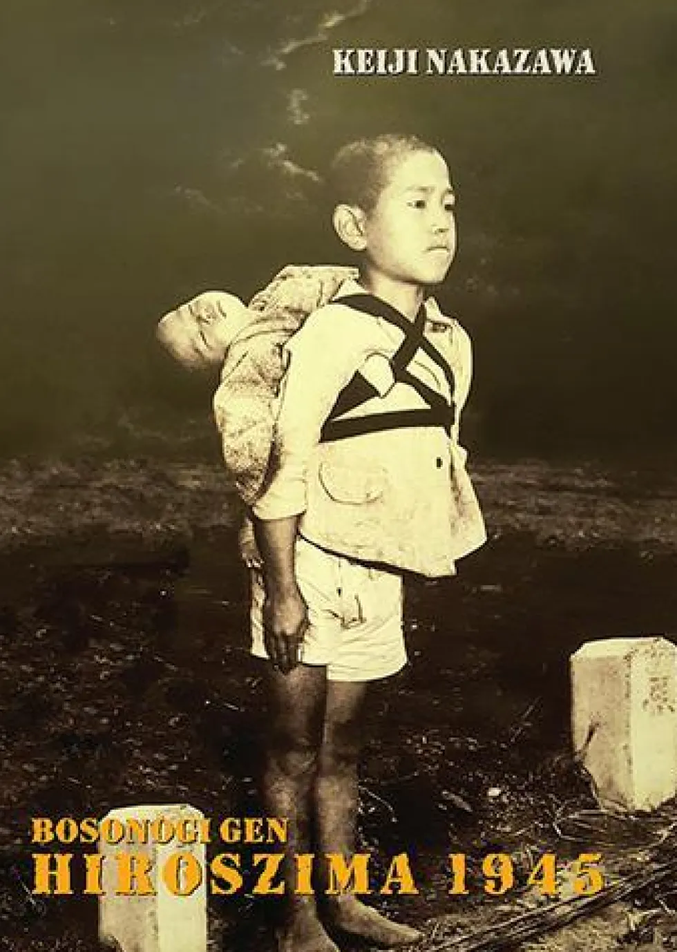 Hiroshima 1945. Bosonogi Gen - tom 2 (nowe wydanie)