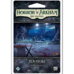Horror w Arkham: Gra karciana - Film Fatale