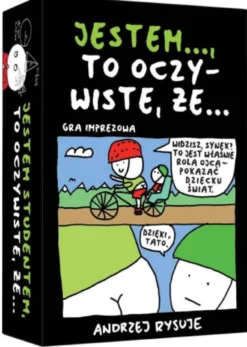 Jestem… to oczywiste że…