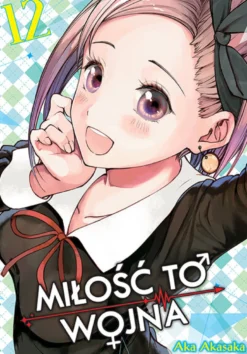 KAGUYA-SAMA Miłość to wojna - tom 12