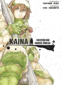 Kaina i bezkresne morze śniegu - tom 1