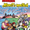 Kajko i Kokosz. Mirmił w opałach