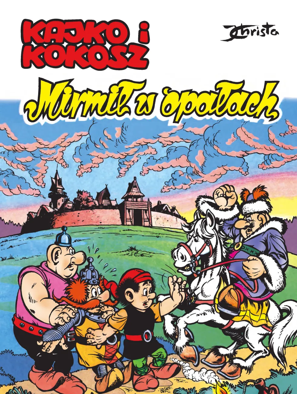 Kajko i Kokosz. Mirmił w opałach