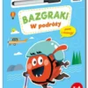Kapitan Nauka: Bazgraki - W podróży