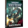 Kill Team: Nemesis Operatives