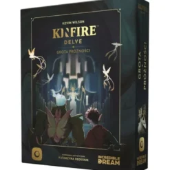 Kinfire Delve: Grota Próżności