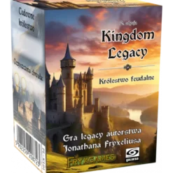 Kingdom Legacy: Królestwo feudalne