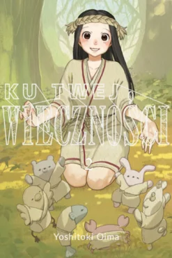 Ku twej wieczności - tom 2