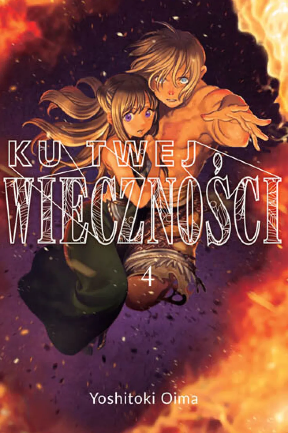 Ku twej wieczności - tom 4