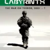 Labyrinth: The War on Terror, 2001 – ? (5th printing)