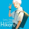 Lato, kiedy umarł Hikaru - tom 1