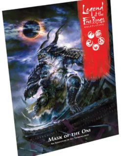 Legend of the Five Rings RPG: Mask of the Oni