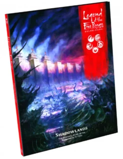 Legend of the Five Rings RPG: Shadowlands